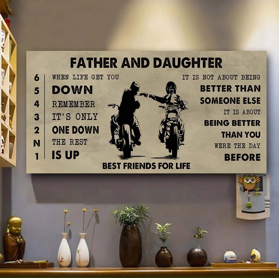 Biker Father And Daughter Best Friends For Life - Be Strong When You Are Weak Poster Canvas Gift For Daughter From Father-Photo Upload