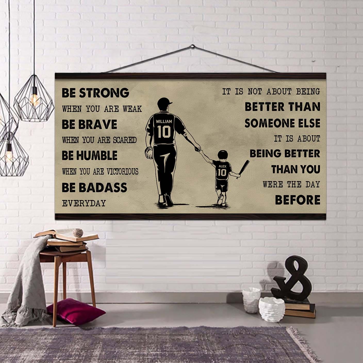 American Football Poster Canvas From Dad To Son Be Strong When You Are Weak - It Is Not About Being Better Than Someone Else