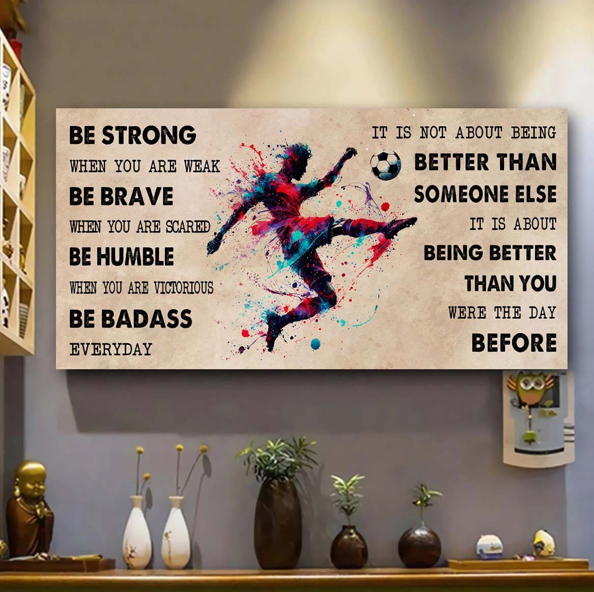 Water Color Tennis Poster Canvas It Is Not About Being Better Than Someone Else - Be Strong When You Are Weak Be Badass Everyday