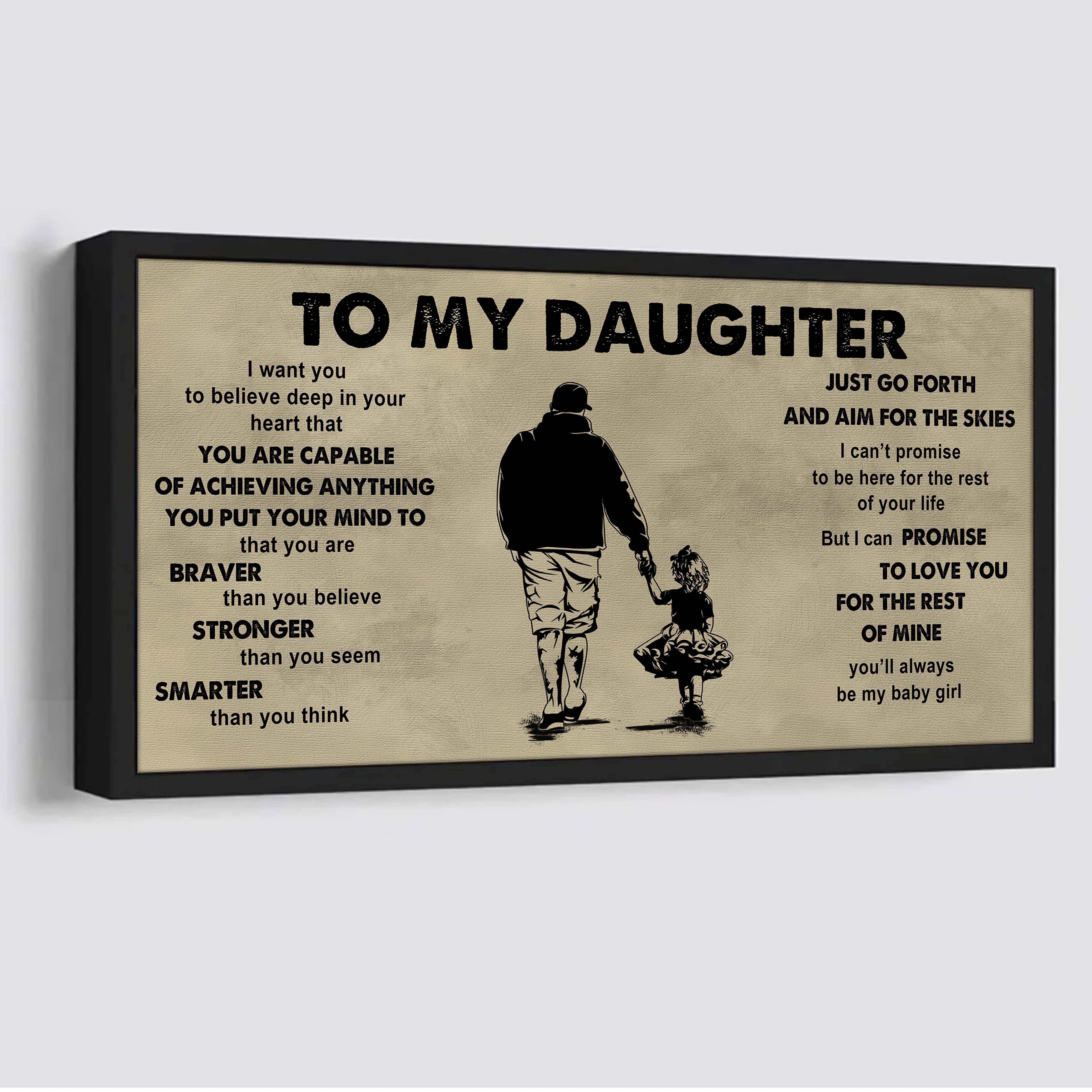 Family To My Daughter - That You Are Braver Than You Believe Poster Canvas Gift For Daughter From Father