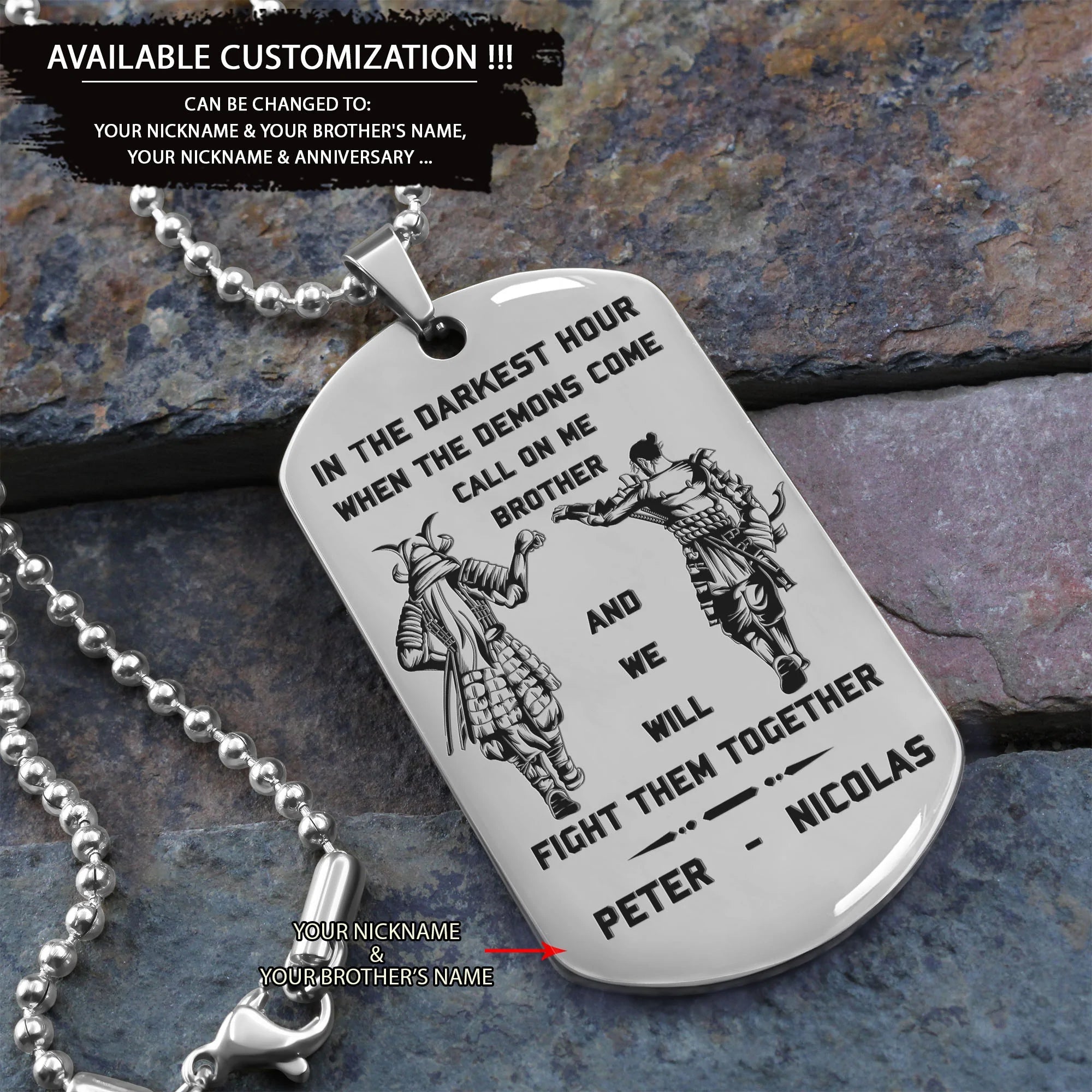 Spartan Customizable engraved brother dog tag gift from brother, In the darkest hour, When the demons come call on me brother and we will fight them together