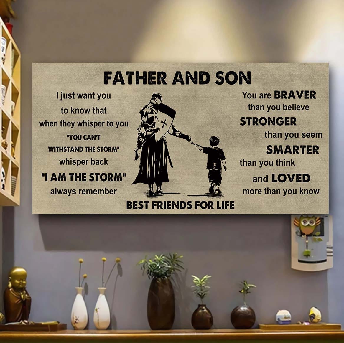 Biker Father And Son Best Friends For Life - I Am The Storm Poster Canvas Gift For Son From Father