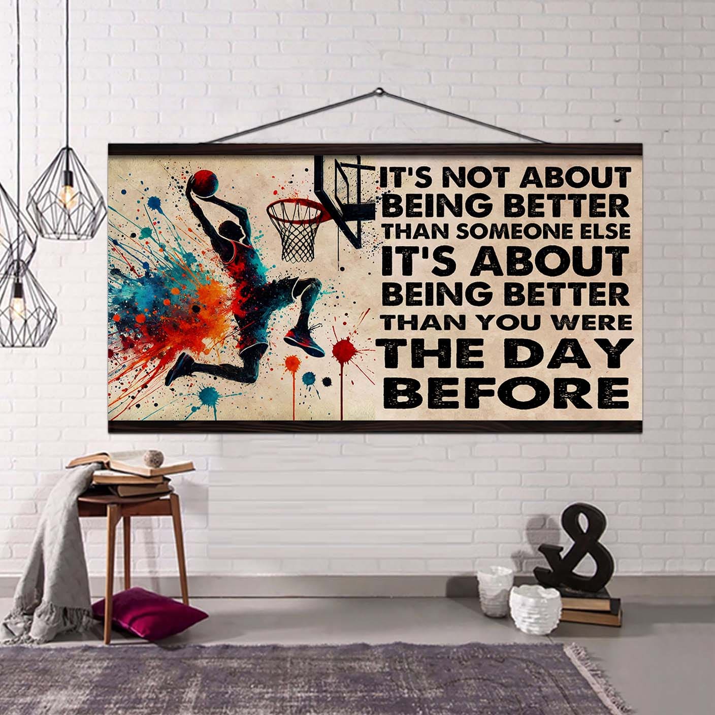 Ver 3 Water Color Basketball Poster Canvas It Is Not About Being Better Than Someone Else