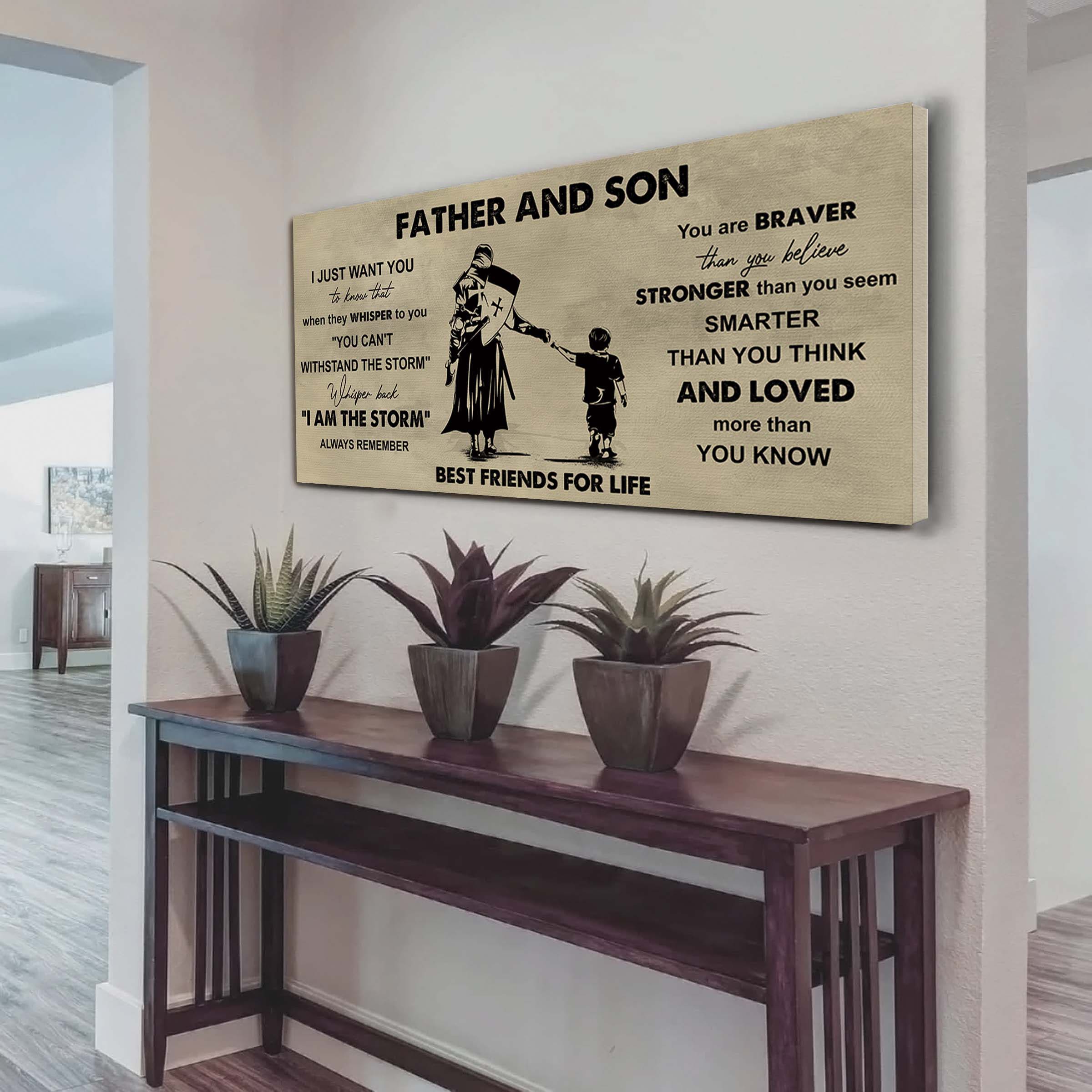 Soldier Father And Son Best Friends For Life - I Am The Storm Poster Canvas Gift For Son From Father