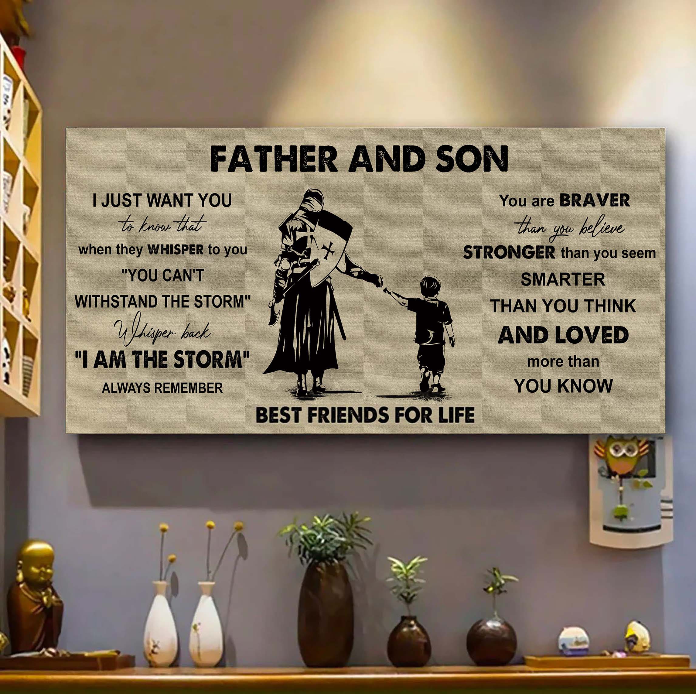 Biker Father And Son Best Friends For Life - I Am The Storm Poster Canvas Gift For Son From Father