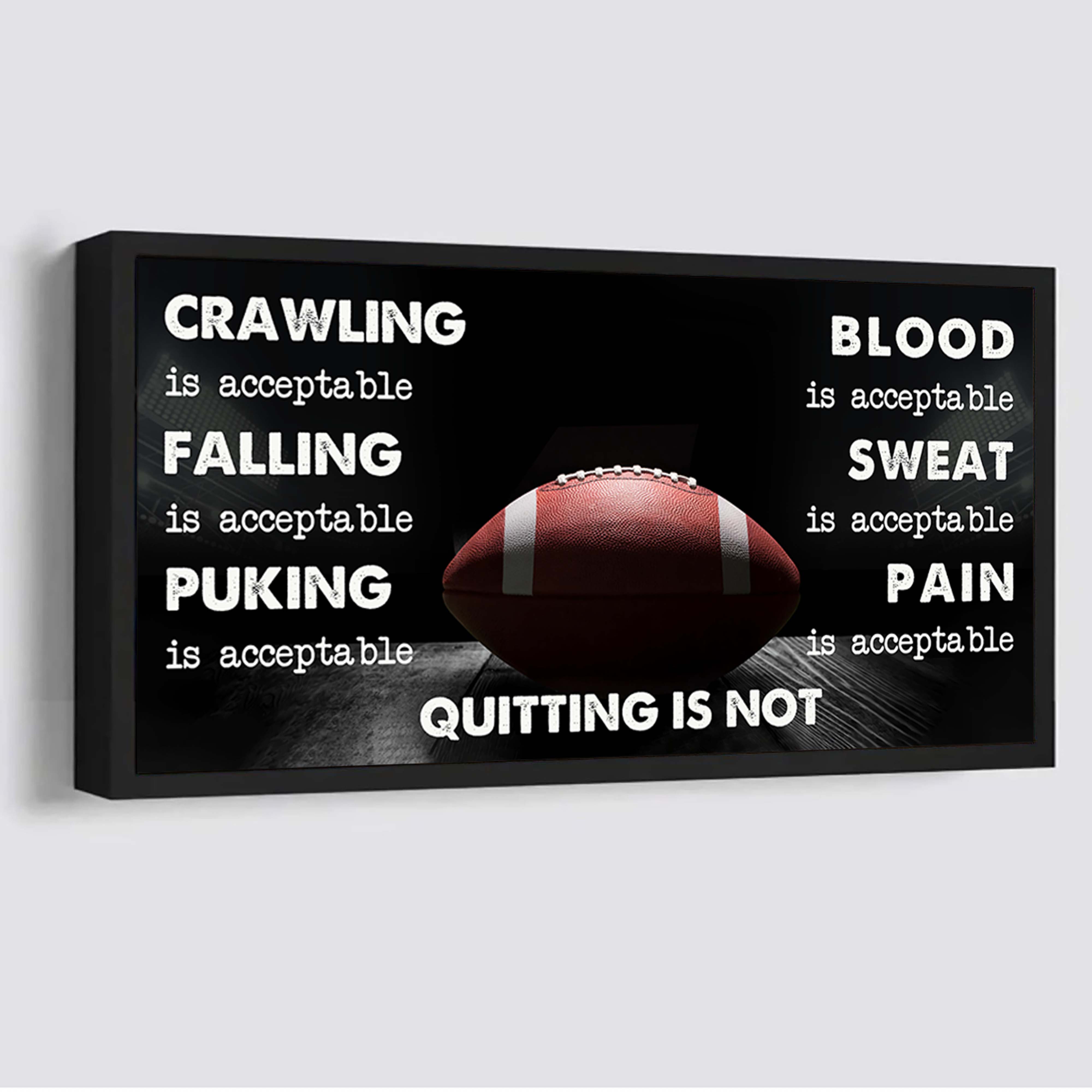 American Football Poster Canvas Quiting Is Not