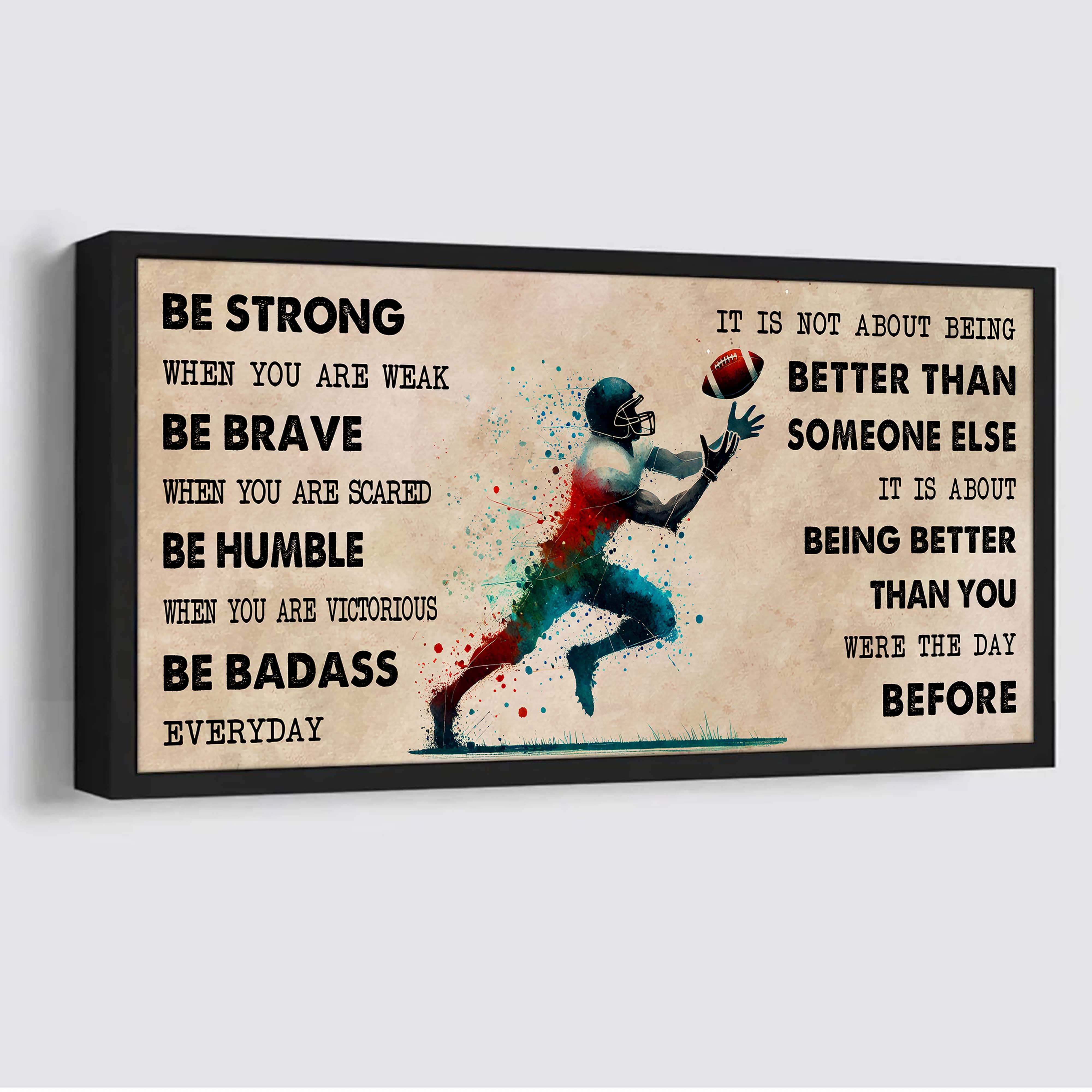 Water Color Tennis Poster Canvas It Is Not About Being Better Than Someone Else - Be Strong When You Are Weak Be Badass Everyday