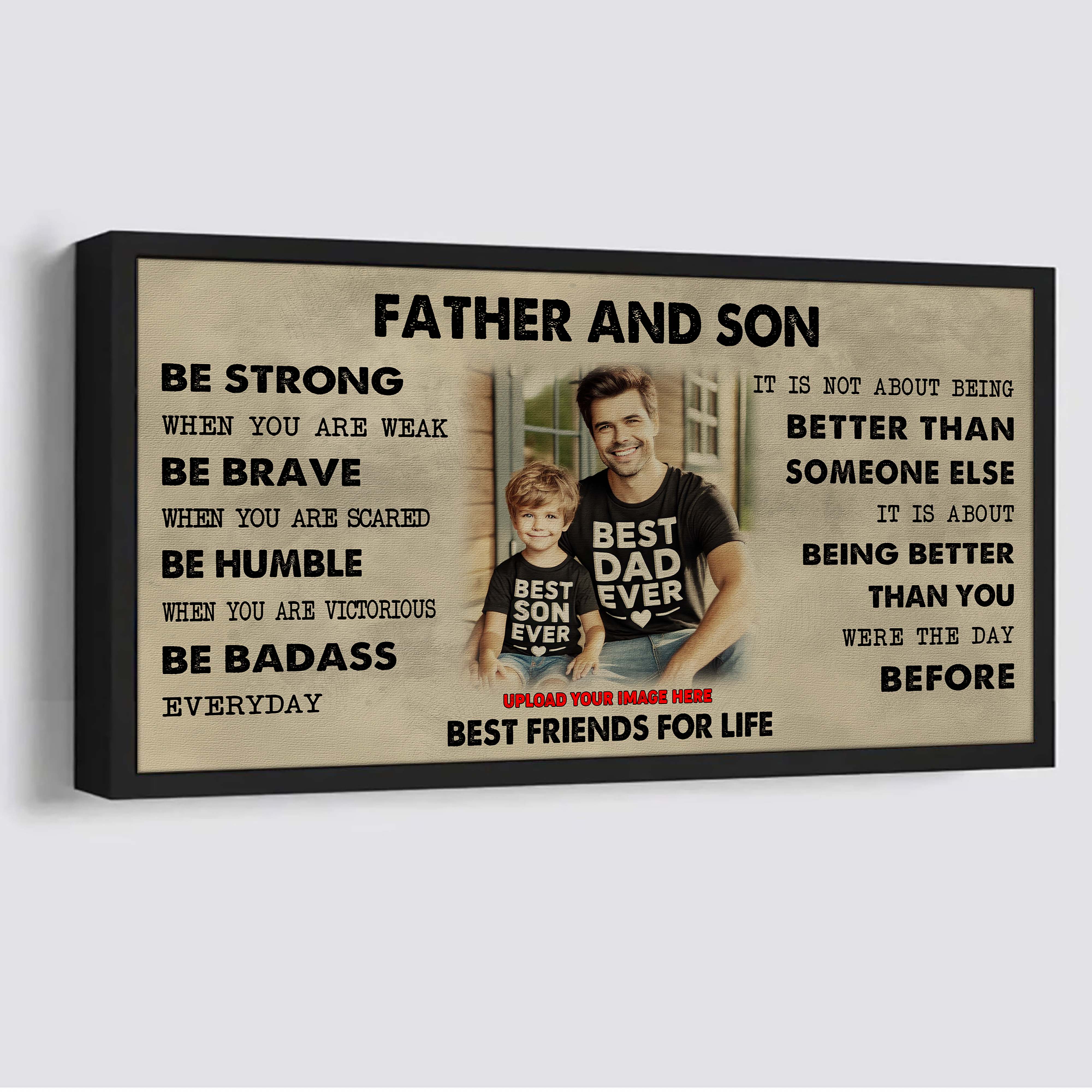 Vikings Father And Son Best Friends For Life - Be Strong When You Are Weak Poster Canvas Gift For Son From Father-Photo Upload