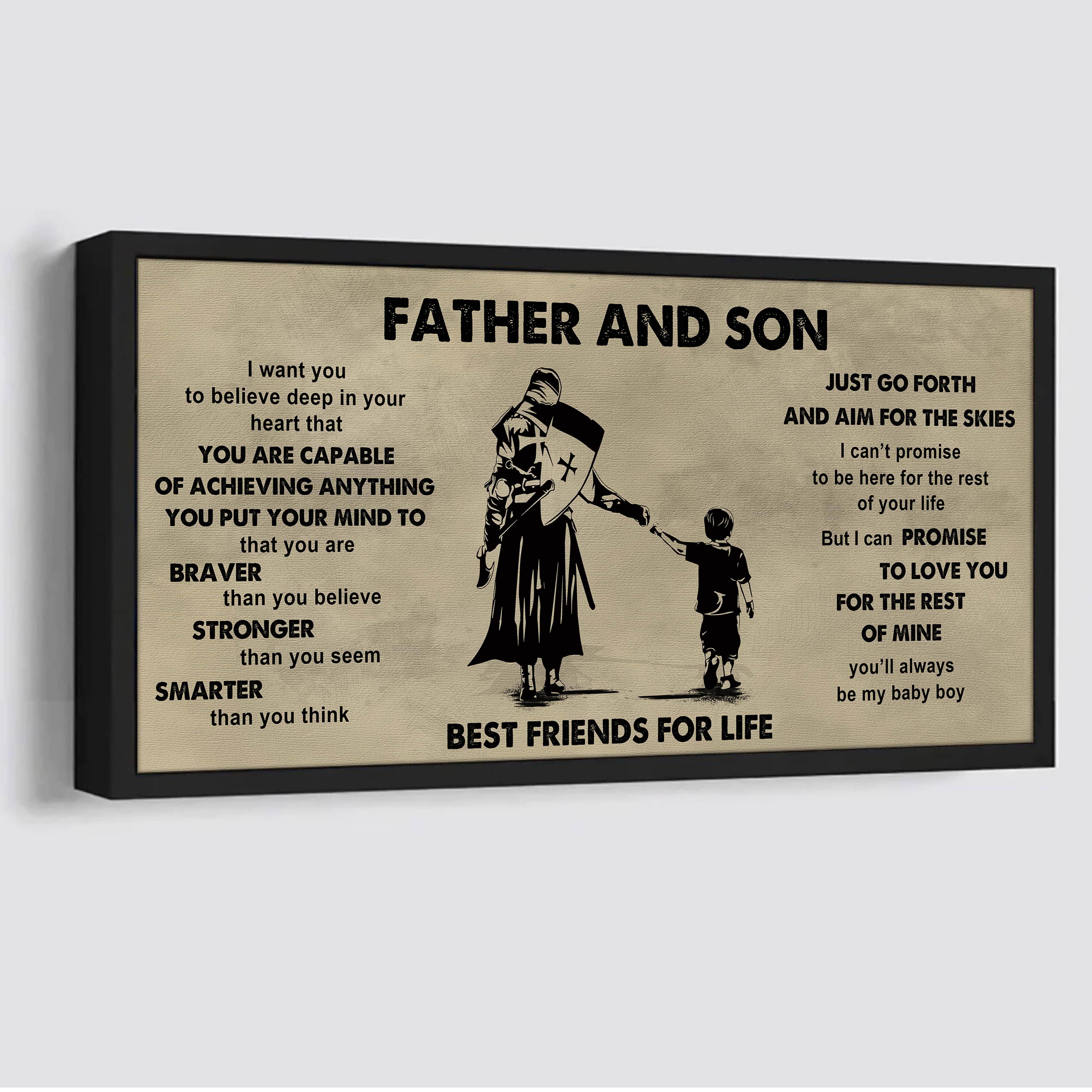 Family photo upload Father And Son Best Friends For Life  - That You Are Braver Than You Believe Poster Canvas Gift For Son From Father