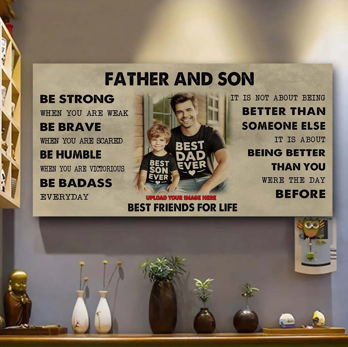 Biker Father And Son Best Friends For Life - Be Strong When You Are Weak Poster Canvas Gift For Son From Father-Photo Upload