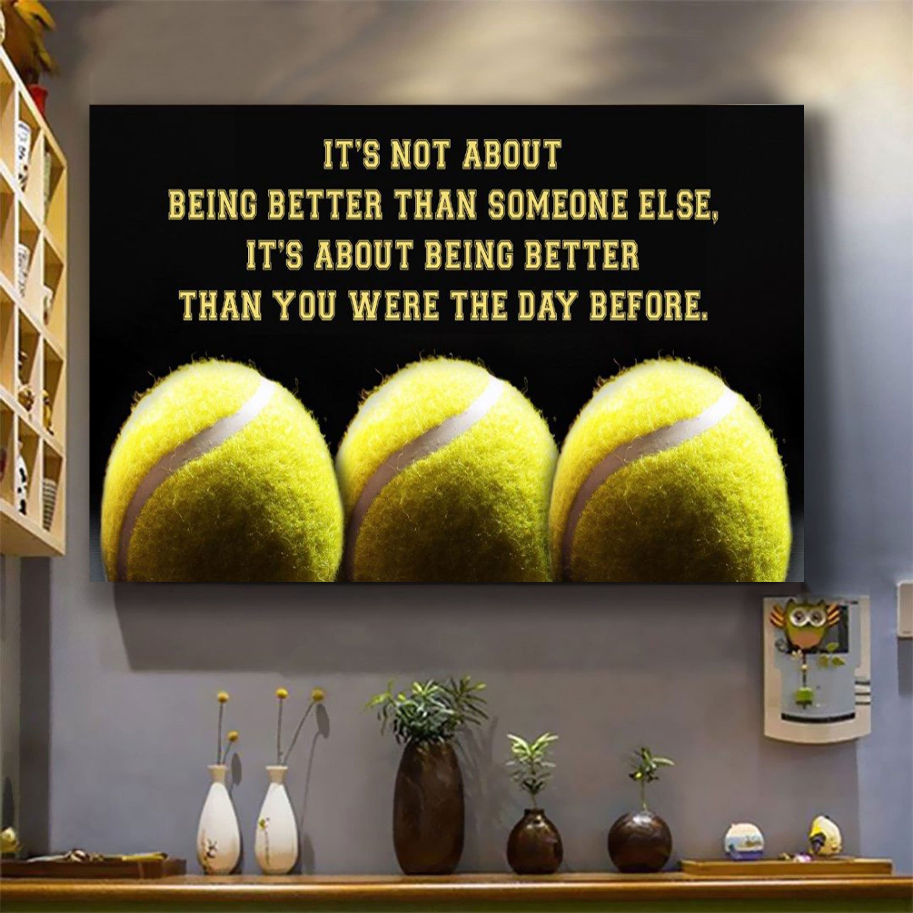 American football customizable poster canvas - It is not about better than someone else, It is about being better than you were the day before