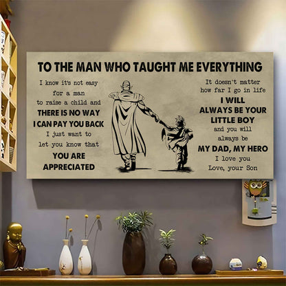 Soldier To The Man Who Taught Me Everything - You Will Always Be My Hero Poster Canvas Gift For Father - Photo Upload