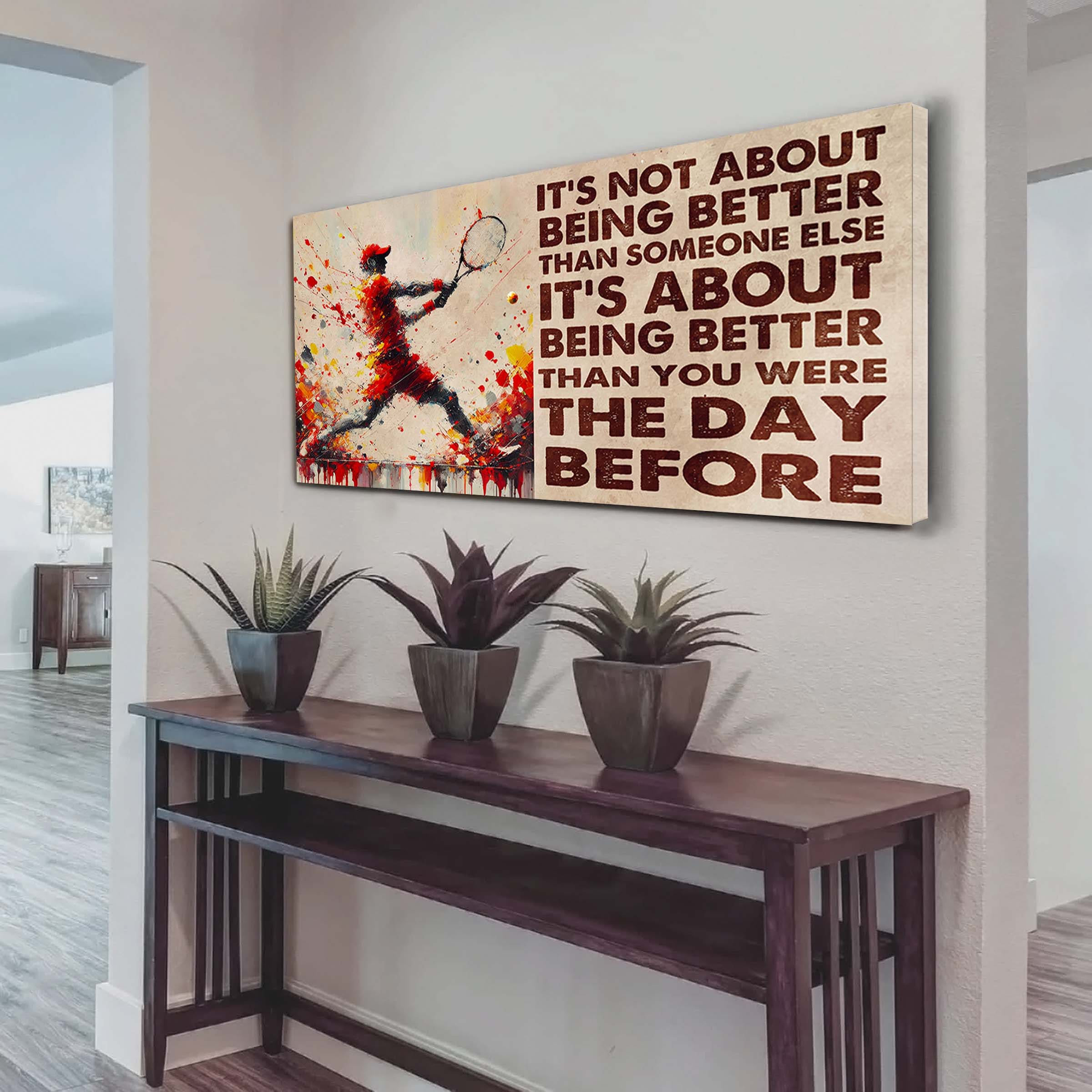 Water Color American Football Poster Canvas It Is Not About Being Better Than Someone Else