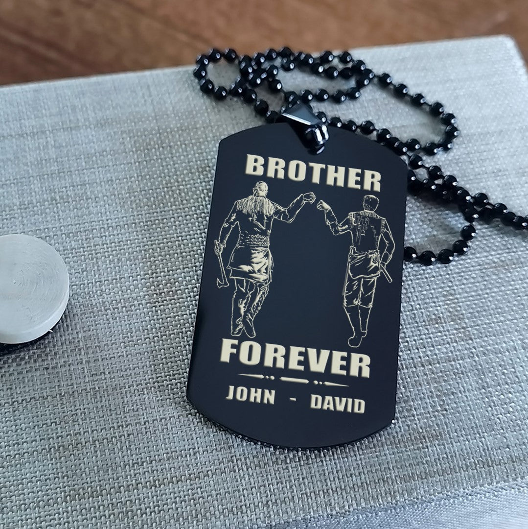 Ver3 Vikings customizable engraved black dog tag double sided gift from brother, brother forever