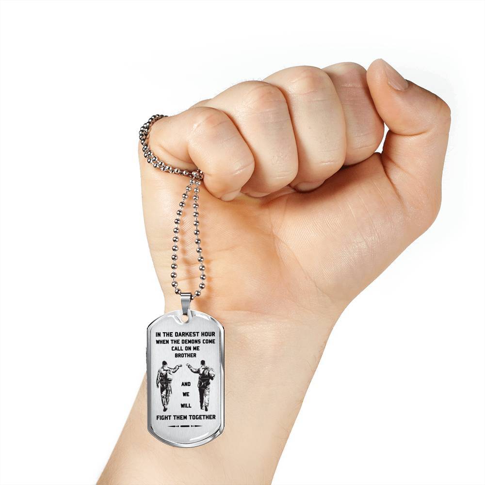 Airforce Customizable silver dog tag gift from dad to son in the darkest hour, When the demons come call on me son and we will fight them together