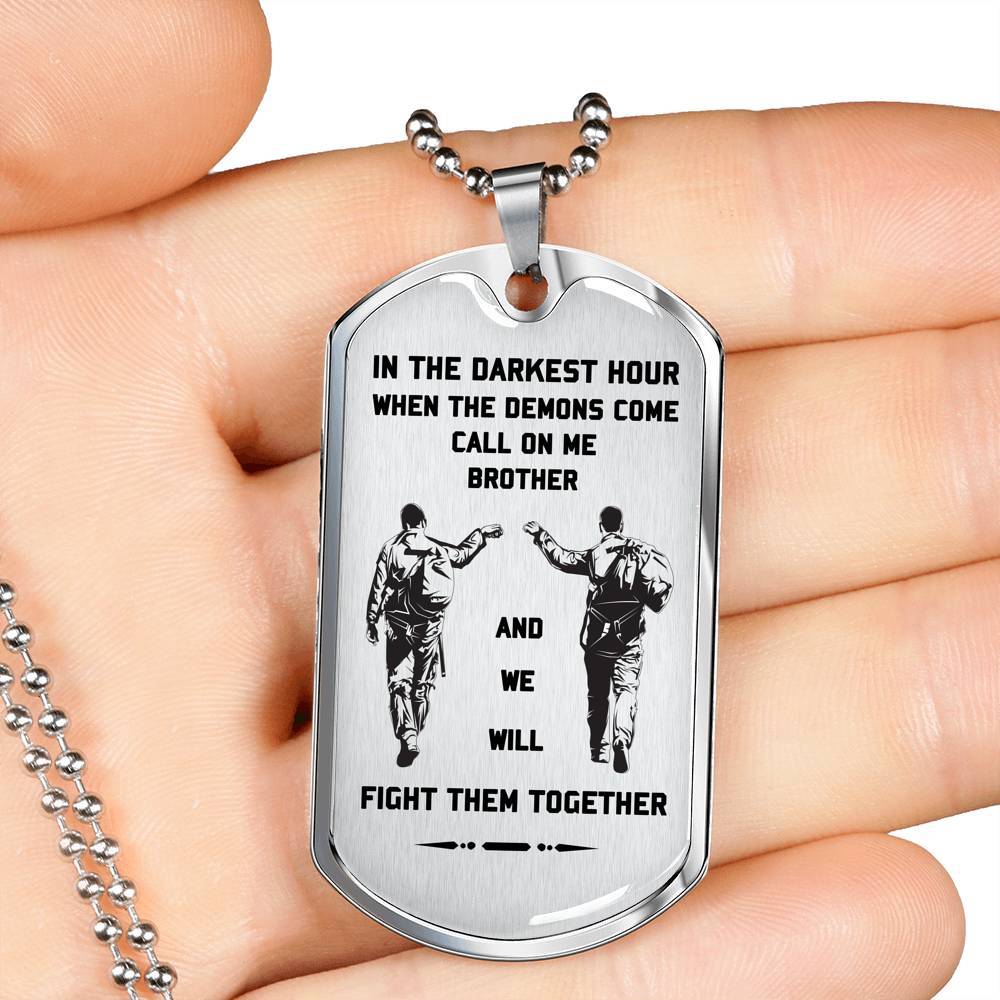 Airforce Customizable silver dog tag gift from dad to son in the darkest hour, When the demons come call on me son and we will fight them together